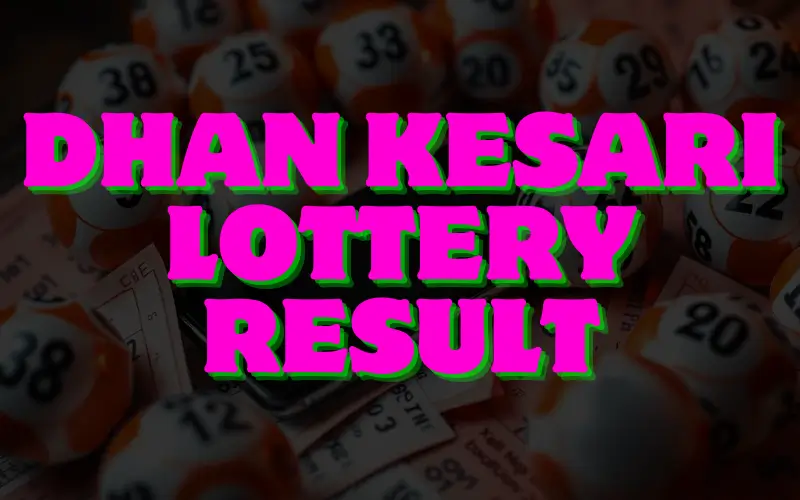 dhan kesari lottery result