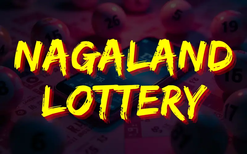 nagaland lottery